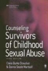 Claire Burke Draucker, Claire Burke/ Martsolf Draucker, Donna Martsolf, Donna Steele Martsolf - Counseling Survivors of Childhood Sexual Abuse