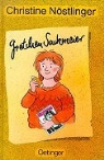Christine Nöstlinger - Gretchen Sackmeier