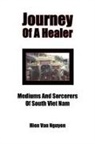 Hien Van Nguyen, Hien Van Nguyen - Journey of a Healer