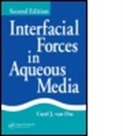 Van Oss Carel J, Carel J. van Oss, Carel J. (School of Medicine Van Oss - Interfacial Forces in Aqueous Media