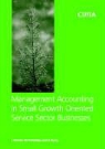 A. Berry, Andrew Berry, M. Partridge, L. Perren - Management Accounting in Small Growth Orientated Service Sector