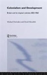 M. Havinden, Michael Havinden, Michael A. Meredith Havinden, Michael Ashley Havinden, Michael Meredith Havinden, David Meredith... - Colonialism and Development