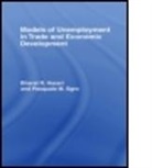 Bharat Hazari, Bharat (City University of Hong Kong Hazari, Bharat R. Hazari, Bharat R. Sgro Hazari, Bharat Sgro Hazari, R. Hazari Bharat... - Models of Unemployment in Trade and Economic Development