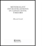Howard Lasnik, Lasnik Howard - Minimalist Investigations in Linguistic Theory