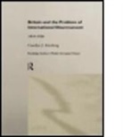 Carolyn Kitching, Carolyn J. Kitching, KITCHING CAROLYN J, Kitching Carolyn J. - Britain and the Problem of International Disarmament