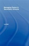 Les Bell, BELL LES - Managing Teams in Secondary Schools