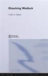 Colin Gibson, Colin Gibson Gibson, Colin S. Gibson, Dr Colin Gibson, GIBSON COLIN - Dissolving Wedlock
