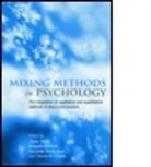 Zazie Todd, Zazie Etc. Et Al Todd, Zazie Nerlich Todd, David Clarke, David D Clarke, David D. Clarke... - Mixing Methods in Psychology