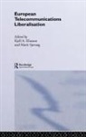 Kjell A. Nfa Eliassen, Kjell A. Sjovaag Eliassen, ELIASSEN KJELL A SJOVAAG MARIT, Marit Sjvaag, Kjell A Eliassen, Kjell A. Eliassen... - European Telecommunications Liberalisation