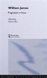 William James, Doris Olin, Doris Olin - William James Pragmatism in Focus