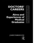 J. Parkhouse, James Parkhouse, PARKHOUSE J, Parkhouse James - Doctors'' Careers
