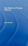 Les Johnston, JOHNSTON LES - Rebirth of Private Policing