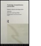 Greg Felker, Greg (Willamette University Felker, Greg Jomo Felker, Felker Greg, K. S. Jomo, K. S. (University of Malaya Jomo... - Technology, Competitiveness and the State
