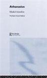 K. Anatolios, Khaled Anatolios, Anatolios Khale - Athanasius