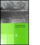 Alan Carter, Gladis Kersaint, Denisse R. Thompson - Radical Green Political Theory