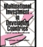 Thomas Anderson, T. Andersson, Thomas Andersson, Thomas (Joenkoeping International Busin Andersson, Thomas (Joenkoeping International Business School Andersson, Andersson Thomas - Multinational Investment in Developing Countries