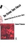 Johann Arnason, Johann P. Arnason, Johann Pall Arnason, Arnason Johann Pall - Future That Failed