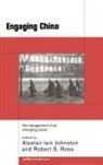 A. Johnston, Alastair Iain Ross Johnston, Alastair Iain Johnston, Johnston Alastair Iain, Alastair Iain Johnstone, Robert S. Ross... - Engaging China