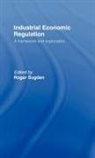 Roger Sugden, Roger (University of Birmingham Sugden, SUGDEN ROGER, Roger Sugden, Roger (University of Birmingham Sugden - Industrial Economic Regulation