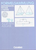 Fran Kaltenbronn, Franz Kaltenbronn, Jochen Meyer - Formelsammlung Mathematik, Physik, Chemie, Allgemeine Ausgabe für Realschulen