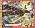 Shana Corey, Shana/ Helquist Corey, Brett Helquist - Milly And the Macy's Parade