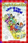 Joanna Cole, Carolyn Bracken, Bruce Degen - Lost in the Snow