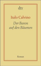 Italo Calvino - Der Baron auf den Bäumen