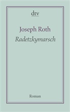 Joseph Roth - Radetzkymarsch