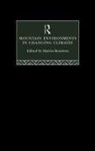 M. Beniston, Martin Beniston, Martin Beniston - Mountain Environments in Changing Climates