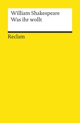 William Shakespeare,  Klose, Dietric Klose, Dietrich Klose - Was ihr wollt - Shakespeare, William - Literaturklassiker; deutsche Übersetzung - 53
