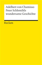 Adelbert von Chamisso - Peter Schlemihls wundersame Geschichte. Textausgabe mit Anmerkungen/Worterklärungen