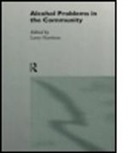 Larry Harrison, Harrison Larry, Larry Harrison - Alcohol Problems in the Community