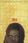 Patricia McCormick - Sold