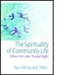Ron Mcdonald, McDonald Ron, Andrew J. Weaver - Spirituality of Community Life