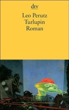 Leo Perutz, Hans- Müller, Hans-Harald Müller - Turlupin