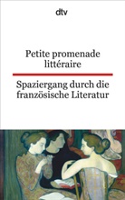Christiane von Beckerath, Christiane von Beckerath, Christian von Beckerath, Christiane von Beckerath - Petite promenade littéraire. Spaziergang durch die französische Literatur