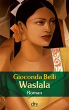 Gioconda Belli - Waslala