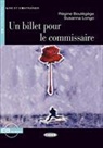 BOUTEGEGE R LONGO S, R. Bout'g'ge, LEPRINCE DE BEAU J-M, Susanna Longo - BILLET POUR LE COMMISSAIRE LIVRE+CD A2