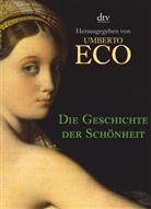 Umberto Eco, Umbert Eco, Umberto Eco - Die Geschichte der Schönheit