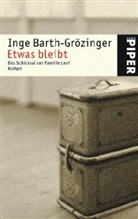 Inge Barth-Grözinger - Etwas bleibt