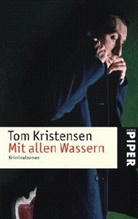 Tom Kristensen - Mit allen Wassern