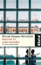Manuel Vázquez Montalbán - Requiem für einen Genießer