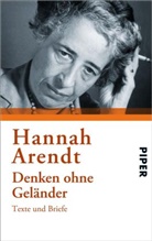 Hannah Arendt, Heidi Bohnet, Klaus Stadler, Bohne, Bohnet, Bohnet... - Denken ohne Geländer