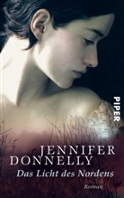 Jennifer Donnelly - Das Licht des Nordens