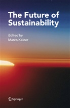 Marc Keiner, Marco Keiner - The Future of Sustainability