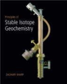 James Neil, O&amp;apos, James O'Neil, Zachary Sharp - Principles of Stable Isotope Geochemistry