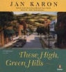 Jan Karon, Jan/ McDonough Karon, John McDonough - These High, Green Hills
