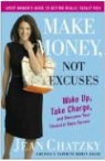 Jean Sherman Chatzky - Make Money, Not Excuses
