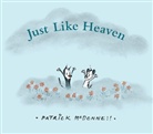 Patrick Mcdonnell - Just Like Heaven