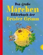 Brüder Grimm, Grim, Grimm, Brüder Grimm, Jacob Grimm, Wilhelm Grimm... - Das große Märchenbilderbuch der Brüder Grimm